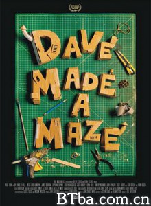 戴夫造了个迷宫/Dave Made a Maze-720p|1080p高清bt种子下载