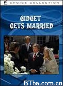 Gidget/Gets Married Gidget/Gets Married-720p|1080p高清bt种子下载