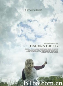 与天空抗争/Fighting the Sky-720p|1080p高清bt种子下载