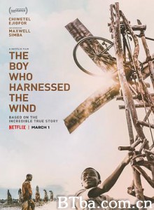 驭风男孩/The Boy Who Harnessed the Wind-720p|1080p高清bt种子下载