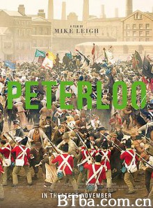 彼铁卢/彼得卢:血染曼彻斯特(港)/彼得卢/Peterloo 彼铁卢/彼得卢:血染曼彻斯特(港)/彼得卢/Peterloo-720p|1080p高清bt种子下载