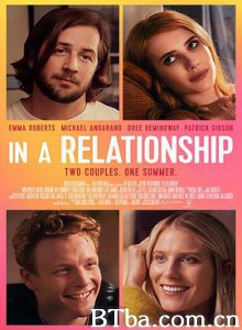 恋爱关系/In a Relationship-720p|1080p高清bt种子下载