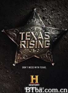 德州崛起/Texas Rising 德州崛起/Texas Rising-720p|1080p高清bt种子下载