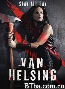 凡妮莎海辛 第二季/Van Helsing Season 2-720p|1080p高清bt种子下载