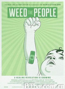 除草人民/救命大麻/Weed the People-720p|1080p高清bt种子下载