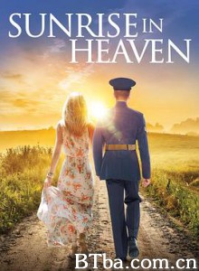 天堂日落/Sunrise in Heaven-720p|1080p高清bt种子下载