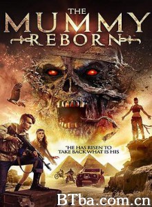 Mummy Reborn-720p|1080p高清bt种子下载