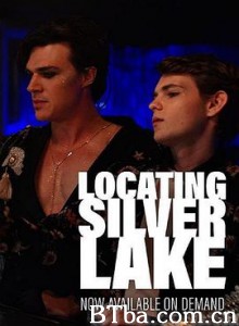 寻找银湖/Locating Silver Lake-720p|1080p高清bt种子下载