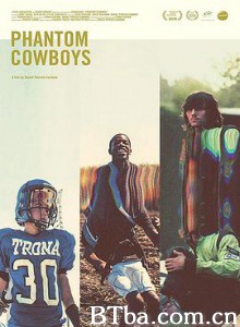 小城幻梦/Phantom Cowboys-720p|1080p高清bt种子下载