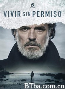 枭雄谁问/Vivir sin permiso-720p|1080p高清bt种子下载