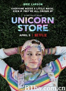 独角兽商店/独角兽之店(港)/Unicorn Store 独角兽商店/独角兽之店(港)/Unicorn Store-720p|1080p高清bt种子下载