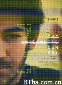 互联网之子/斯沃茨的故事(台)/网路之子：亚伦‧史沃兹/The Internet's Own Boy: The Story of Aaron Swartz-720p|1080p高清bt种子下载