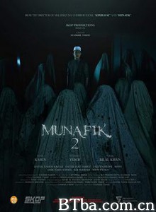 伪信者 2/Munafik 2 伪信者 2/Munafik 2-720p|1080p高清bt种子下载
