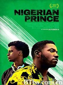 归乡异途/尼日利亚王子/王子还乡记/Nigerian Prince-720p|1080p高清bt种子下载