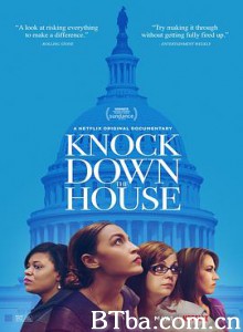登堂入会/国会女战士(台)/Knock Down the House 登堂入会/国会女战士(台)/Knock Down the House-720p|1080p高清bt种子下载