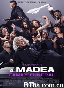 黑疯婆子的葬礼/A Madea Family Funeral-720p|1080p高清bt种子下载