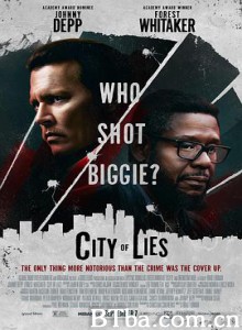 谎言之城/City of Lies-720p|1080p高清bt种子下载
