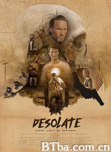 荒芜/Desolate 荒芜/Desolate-720p|1080p高清bt种子下载