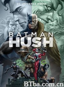蝙蝠侠：缄默/Batman: Hush-720p|1080p高清bt种子下载
