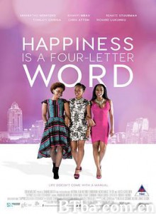 幸福四字箴言/Happiness is a Four Letter Word-720p|1080p高清bt种子下载