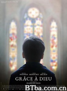 感谢上帝/Grâce à Dieu-720p|1080p高清bt种子下载