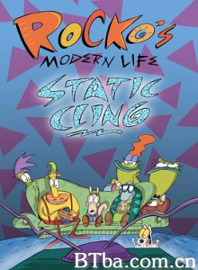 洛可的摩登生活：静电吸附/Rocko's Modern Life: Static Cling-720p|1080p高清bt种子下载
