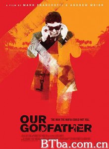 我们的教父/Our Godfather-720p|1080p高清bt种子下载