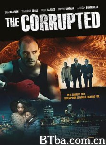 腐败/The Corrupted-720p|1080p高清bt种子下载