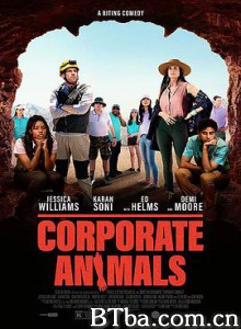 企业动物/Corporate Animals-720p|1080p高清bt种子下载