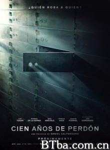 百年宽恕/Cien años de perdón-720p|1080p高清bt种子下载