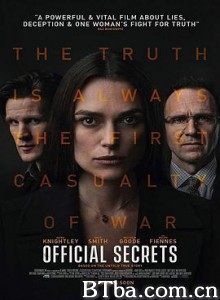 官方机密/官方秘密/瞞天機密(台)/Official Secrets-720p|1080p高清bt种子下载