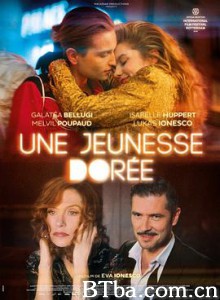 金色韶华/上流教欲(台)/金色青春/Une jeunesse dorée-720p|1080p高清bt种子下载