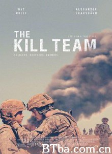 杀戮部队/杀戮小队/The Kill Team-720p|1080p高清bt种子下载