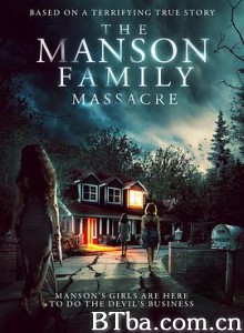 曼森家庭大屠杀/The Manson Family Massacre 曼森家庭大屠杀/The Manson Family Massacre-720p|1080p高清bt种子下载
