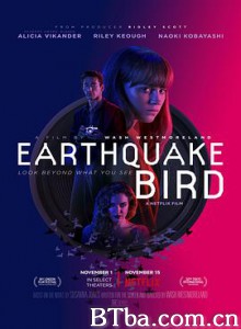 惊弓之鸟/地震鸟(港/台)/Earthquake Bird-720p|1080p高清bt种子下载