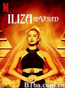 埃莱扎·施莱辛格：去掉面纱/埃萊莎：去掉面纱（台）/Iliza Shlesinger: Unveiled-720p|1080p高清bt种子下载