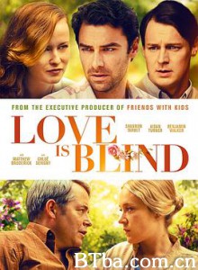 爱是盲目/Love is Blind-720p|1080p高清bt种子下载