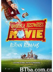 糟糕历史大电影：臭屁的罗马人/Horrible Histories: The Movie-720p|1080p高清bt种子下载