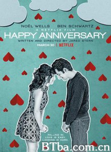 周年快乐/Happy Anniversary-720p|1080p高清bt种子下载