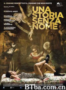 无名故事/Una storia senza nome-720p|1080p高清bt种子下载