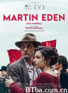 马丁·伊登/Martin Eden-720p|1080p高清bt种子下载