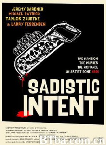 施虐诡计/Sadistic Intentions 施虐诡计/Sadistic Intentions-720p|1080p高清bt种子下载