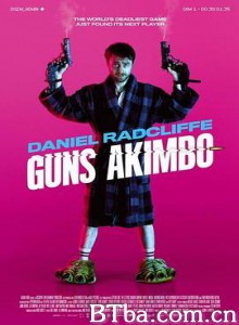半路枪手/腰间持枪/Guns Akimbo-720p|1080p高清bt种子下载