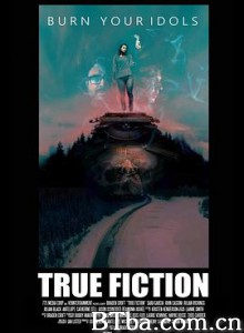 真假/真实小说/True Fiction-720p|1080p高清bt种子下载