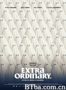 通灵车教/极其普通/附加平庸/Extra Ordinary-720p|1080p高清bt种子下载