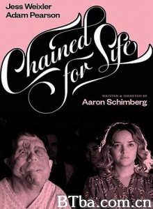 人生束缚/Chained for Life-720p|1080p高清bt种子下载