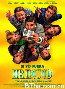 如果我是有钱人/Si yo fuera rico-720p|1080p高清bt种子下载
