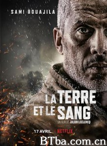血土/血染净土(港)/地球和血液/La terre et le sang-720p|1080p高清bt种子下载
