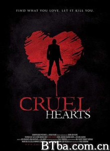 残忍的心/Cruel Hearts-720p|1080p高清bt种子下载
