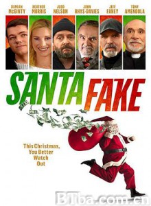 假圣诞老人/Ненастоящий Санта/Santa Fake-720p|1080p高清bt种子下载